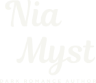 Nia Myst, Dark Romance Author